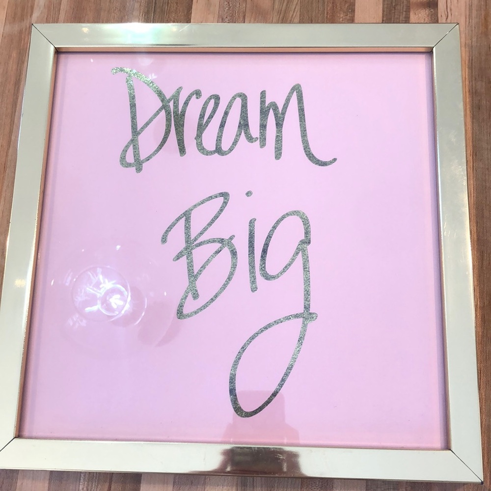 "Dream Big" framed decor